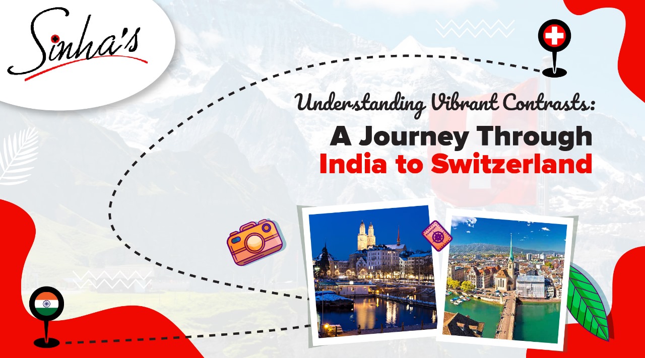 Journey Through India to Switzerland